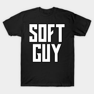 Soft Guy T-Shirt